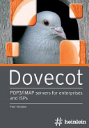 Dovecot POP3/IMAP servers for enterprises and ISPs