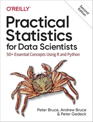 Practical statistics for data scientists : 50+ essential concepts using R and Python