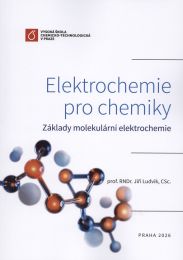 Elektrochemie pro chemiky : Základy molekulární elektrochemie